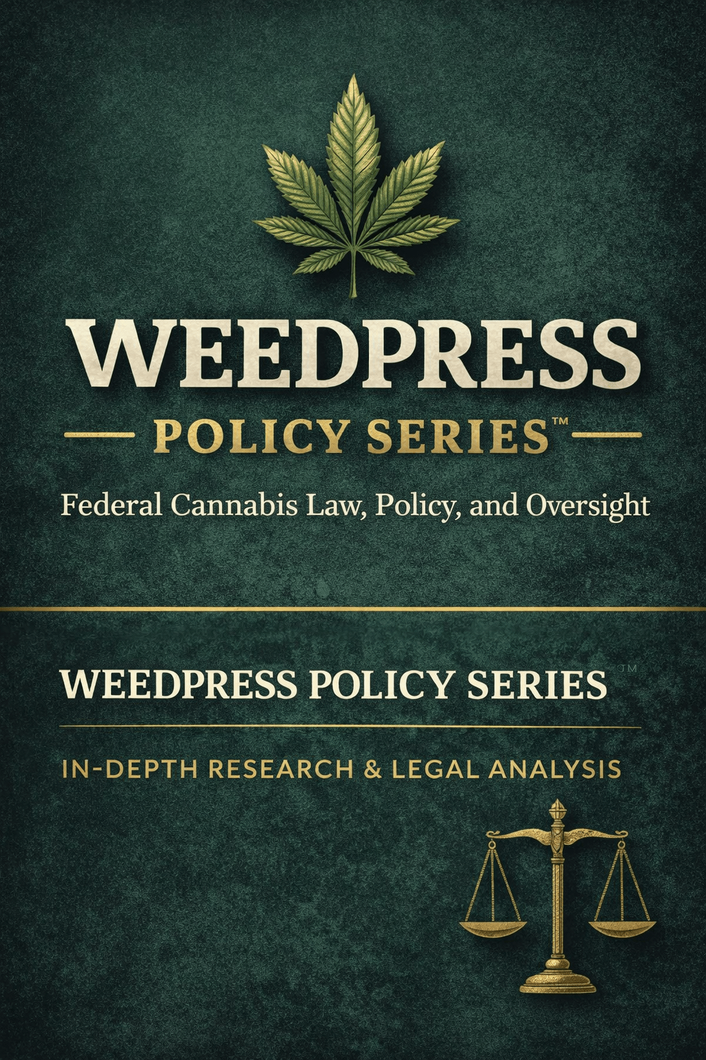 Legal Memorandum: Common Misconceptions in Cannabis Activism Regarding Federal Drug&nbsp;Law