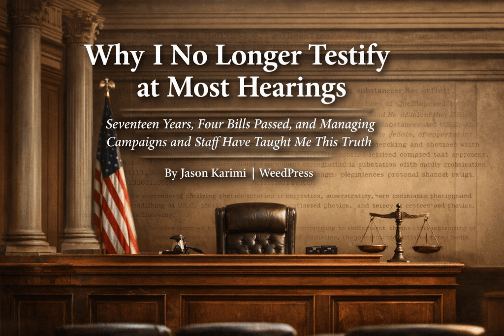 Why I No Longer Testify at Most&nbsp;Hearings