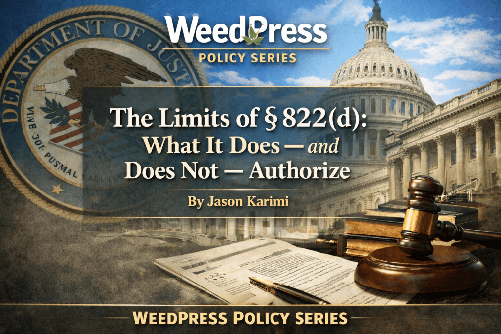 The Limits of § 822(d): What It Does — and Does Not — Authorize