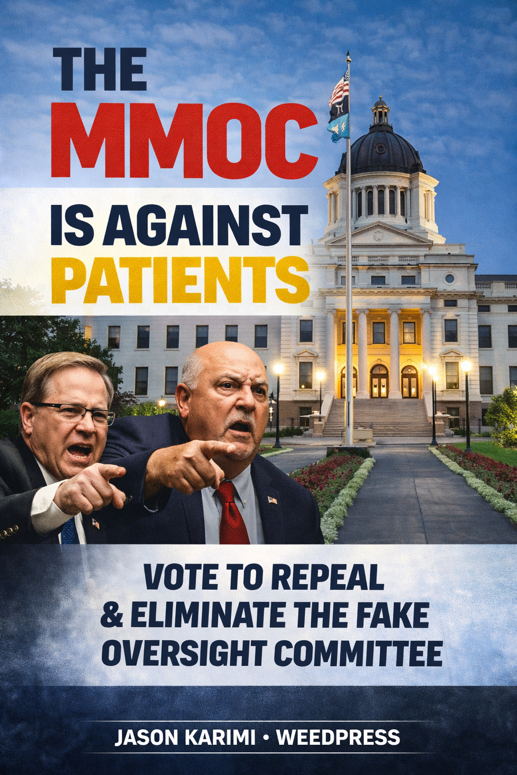 Kill the MMOC: South Dakota Should Stop Protecting a Failed Anti-Patient&nbsp;Committee