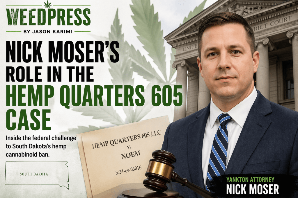 Nick Moser’s Role in the Hemp Quarters 605&nbsp;Case