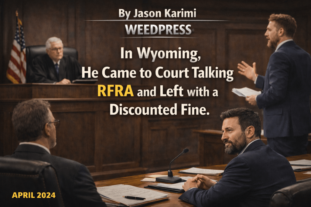 Wyoming Man Came To Court Talking RFRA And Left With A Discounted&nbsp;Fine