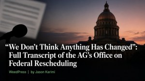 “We Don’t Think Anything Has Changed”: Full Transcript of the South Dakota AG’s Office on Federal Rescheduling